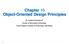 Chapter 10 Object-Oriented Design Principles