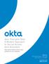Zero Trust with Okta: A Modern Approach to Secure Access from Anywhere. How Okta enables a Zero Trust solution for our customers