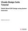 Vivado Design Suite Tutorial. Model-Based DSP Design using System Generator