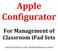 Apple Configurator For Management of Classroom ipad Sets