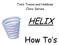 Tim s Trains and Hobbies Clinic Series HELIX. How To s