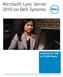 Microsoft Lync Server 2010 on Dell Systems. Solutions for 500 to 25,000 Users