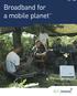 Broadband for a mobile planet