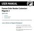 USER MANUAL. Fooman Order Number Customiser: Magento 2. Quick Links. Leave a Review on Magento Marketplace!