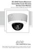 ZC-OH5 TAMPER-RESISTANT INDOOR/OUTDOOR HOUSING INSTRUCTION MANUAL FOR USE WITH GANZ ZC-D5000 SERIES MINIDOME CAMERAS