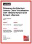Reference Architecture: Lenovo Client Virtualization with VMware Horizon and System x Servers