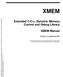 XMEM. Extended C/C++ Dynamic Memory Control and Debug Library. XMEM Manual. Version 1.7 / September 2010