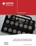 brands you trust. VOTES Infinity - Valve Diagnostic System A Breakthrough in Valve Testing Technology