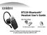 BT229 Bluetooth Headset User s Guide