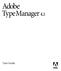 Adobe. Type Manager 4.1. User Guide