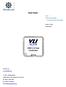 Data Sheet. VL210 USB 3.0 Hub Controller 1 Port USB3.0 and 3 Ports USB2.0. March 31, 2014 Revision VIA Labs, Inc.