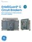 EntelliGuard* G Circuit Breakers Don t compromise arc flash protection for system reliability.