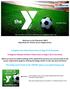 Welcome to the Palestine YMCA Help Guide for Online Soccer Registration. To Register One Child: Please Start on Page (1) of this Guide.