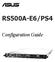 RS500A-E6/PS4. Configuration Guide