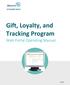 Gift, Loyalty, and Tracking Program Web Portal Operating Manual