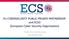 EU CYBERSECURITY PUBLIC-PRIVATE PARTNERSHIP and ECSO (European Cyber Security Organisation) ENISA-CEN-CSCG Workshop 19 September 2017