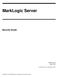 MarkLogic Server. Security Guide. MarkLogic 9 May, Copyright 2017 MarkLogic Corporation. All rights reserved.