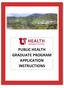 PUBLIC HEALTH GRADUATE PROGRAM APPLICATION INSTRUCTIONS