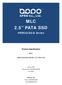MLC 2.5 PATA SSD. HERCULES-Q Series. Product Specification MLC APRO RUGGED METAL 2.5 PATA SSD. Version 01V0 Document No. 100-xR2IF-MQTMB June 2016