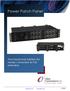 Power Patch Panel. Your head end solution for media conversion & PoE extension