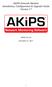 AKIPS Network Monitor Installation, Configuration & Upgrade Guide Version 17. AKIPS Pty Ltd