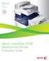 Xerox. Letter-size Color Multifunction Printer. Xerox ColorQube 8700 Multifunction Printer Evaluator Guide