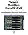 Waves. MultiRack SoundGrid V9. Outboard Processing Host for Your DiGiCo Console
