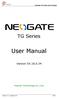 NeoGate TG Series User Manual. TG Series. User Manual. Version 5X Yeastar Technology Co., Ltd.