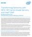 Transforming Networks with NFVI, HP Carrier-Grade Servers, and Intel ONP