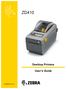 ZD410. Desktop Printers. User s Guide Rev. A