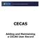 CECAS. Adding and Maintaining a CECAS User Record