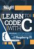 ESSENTIALS LEARN CODE WITH PROGRAM WITH THE WORLD S MOST POPULAR LANGUAGE ON. Raspberry Pi YOUR. Written by Simon Long