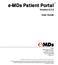 e-mds Patient Portal Version User Guide e-mds 9900 Spectrum Drive. Austin, TX Phone Fax e-mds.