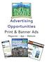 Advertising Opportunities Print & Banner Ads. Magazine - App - Website
