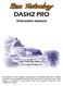 This manual is for the installation and operation of the DASH2 PRO unit, for detailed instructions on the configuration software please refer to the