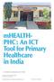 mhealth- PHC: An ICT Tool for Primary Healthcare in India