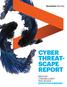 CYBER THREATSCAPE REPORT MIDYEAR CYBERSECURITY RISK REVIEW EXECUTIVE SUMMARY