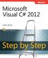 Microsoft Visual C# 2012 Step by Step. John Sharp
