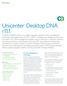 Desktop DNA r11.1. PC DNA Management Challenges