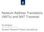 Network Address Translators (NATs) and NAT Traversal