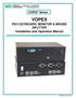 VOPEX NTI. PS/2 KEYBOARD, MONITOR & MOUSE SPLITTER Installation and Operation Manual. VOPEX Series NETWORK TECHNOLOGIES INCORPORATED