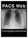 PACS Web. Training Documentation