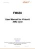FM680 User Manual r1.7 FM680. User Manual for Virtex-6 XMC card. Abaco Systems, USA. Support Portal