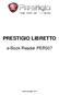 PRESTIGIO LIBRETTO. e-book Reader PER307.