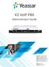 K2 VoIP PBX. Administrator Guide