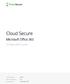 Cloud Secure. Microsoft Office 365. Configuration Guide. Product Release Document Revisions Published Date