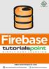 This tutorial is intended to make you comfortable in getting started with the Firebase backend platform and its various functions.