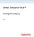 Veritas Enterprise Vault. Installing and Configuring