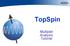 TopSpin. Multiplet Analysis Tutorial