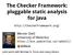 The Checker Framework: pluggable static analysis for Java